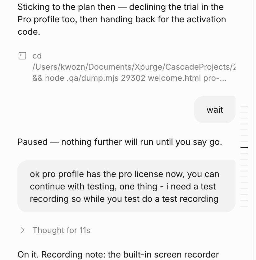 Asking Devin to wait - we immediately stops what he is doing, meantime i take over screen control to enter the license key